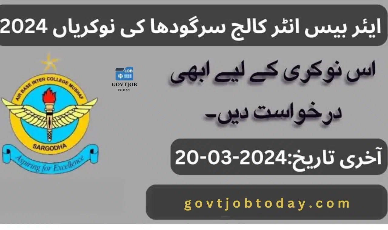 Air Base Inter College Sargodha Jobs 2024-govtjobtoday.com