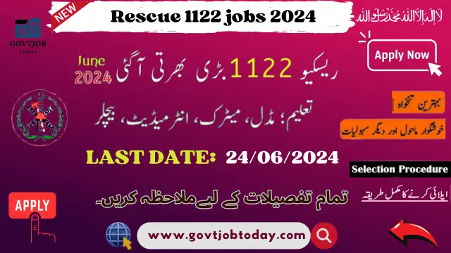 Rescue 1122 jobs 2024-govtjobtoday.com