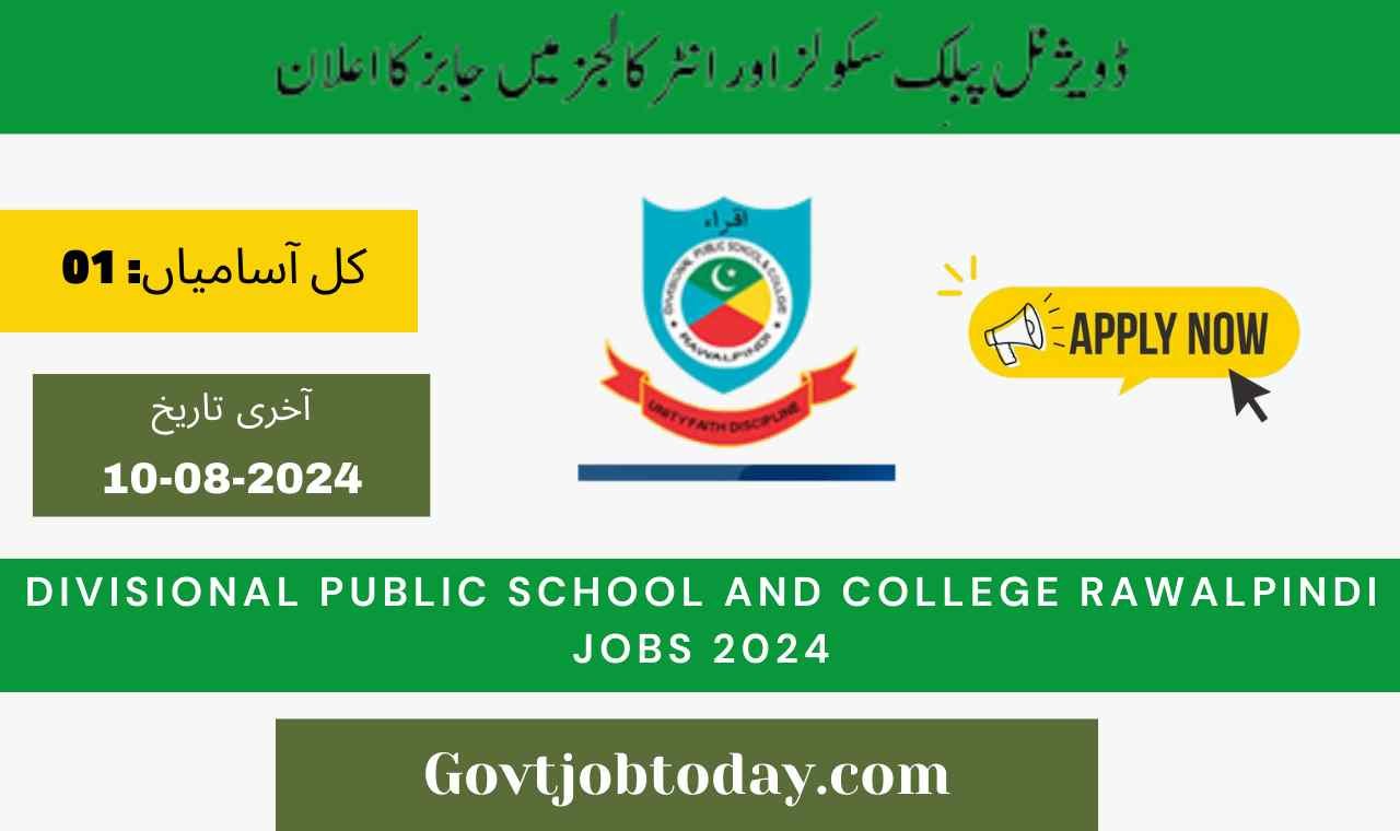 Divisional Public School And College Rawalpindi Jobs 2024-govtjobtoday.com