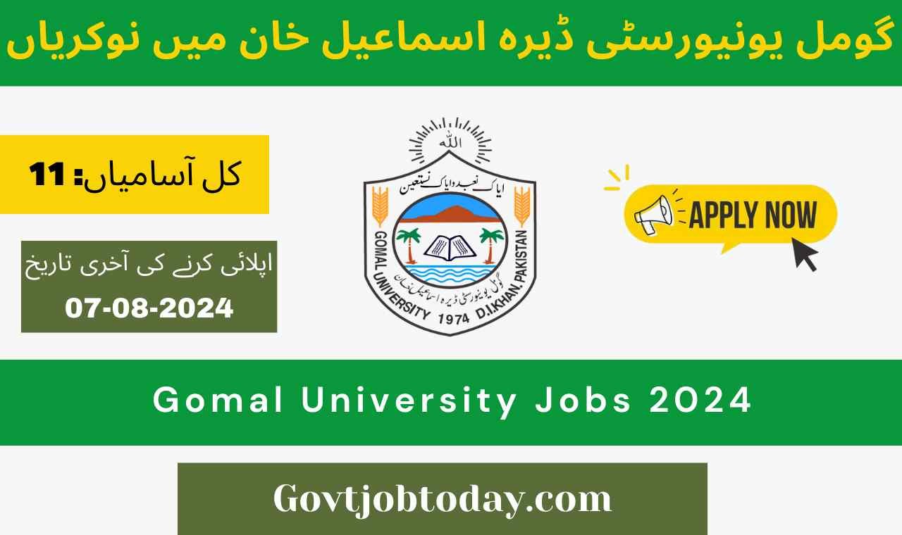 Gomal University Dera Ismail Khan Jobs 2024-govtjobtoday.com