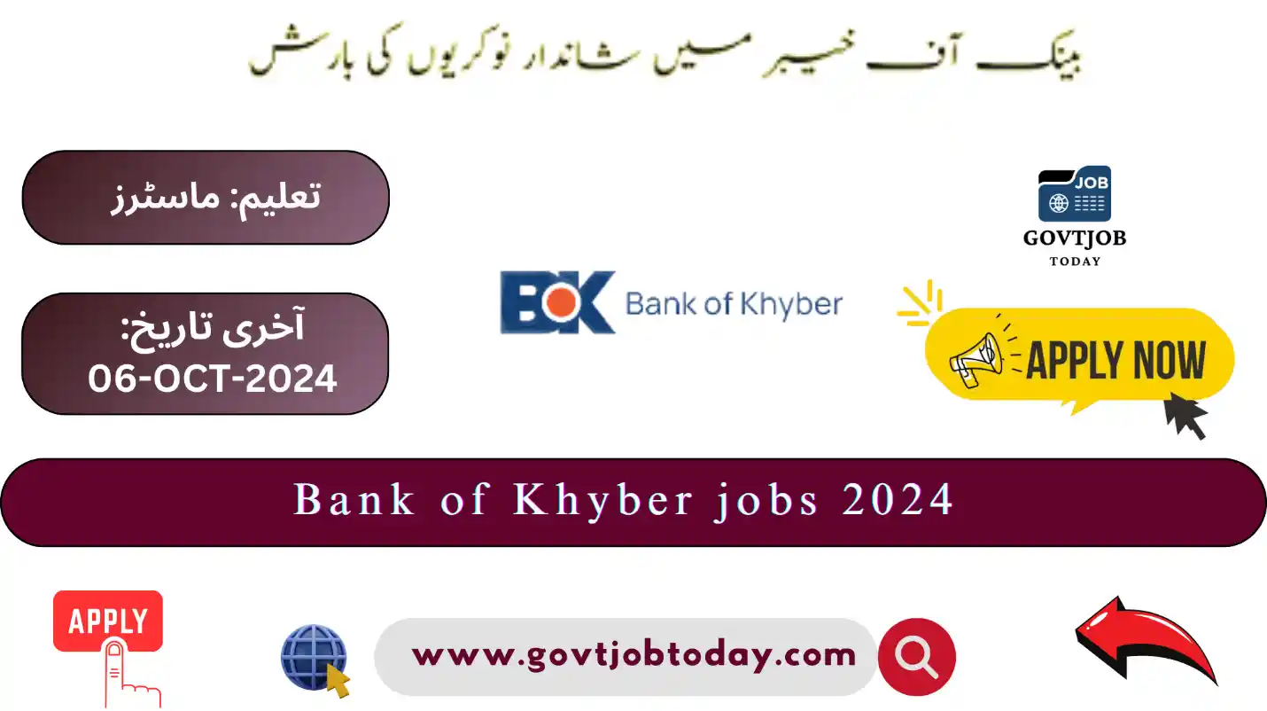 Bank Of Khyber BOK Jobs 2024-govtjobtoday.com