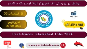 FAST-NUCES Islamabad Jobs 2024-govtjobtoday.com