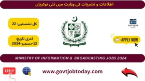 Ministry of Information & Broadcasting Islamabad Jobs 2024-govtjobtoday.com