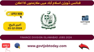 Finance Division Islamabad Jobs 2024-govtjobtoday.com