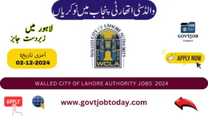 Walled City Of Lahore Authority Jobs 2024-govtjobtoday.com