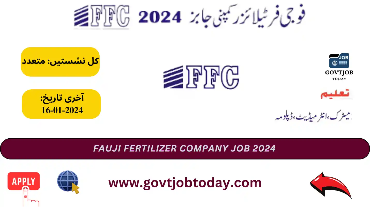 Fauji Fertilizer Jobs 2024-govtjobtoday.com