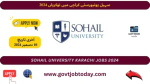 Sohail University Karachi Jobs 2024-govtjobtoday.com