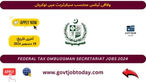 Federal Tax Ombudsman Secretariat Islamabad FTO Jobs 2024-govtjobtoday.com