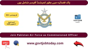 Pakistan Air Force Commissioned Officer PAF Jobs 2025-govtjobtoday.com